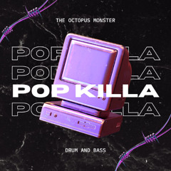 POP KILLA