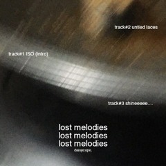 lost melodies EP