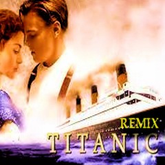 MY HEART WILL GO ON (Titanic Remix - Based on the theme played by Celine Dion) © by Nelson Ressio