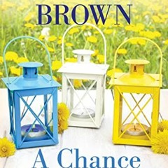 [Access] EBOOK ☑️ A Chance Inheritance: Small Town Southern Romance by  Carolyn Brown