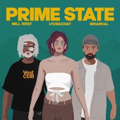 PRIME STATE - MW BRIANVAL ft. LYORACHAY, PSYCHOFAT.mp3