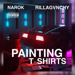 Painting T-Shirts - NaRok  x Rilla Gvnchy