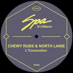 [SPA248] CHEWY RUBS & NORTH LAINE - Shot Of Love
