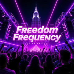 Freedom Frequency