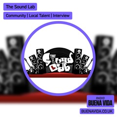 The Sound Lab - Radio Buena Vida 09.02.25