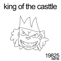 lil olibol - king of the castle (19825 remix) | BUY = FREE DOWNLOAD