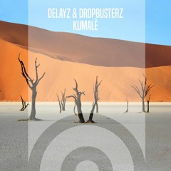 Delayz & Dropbusterz - Kumalè (Radio Edit) [Alter EGO/EGO Music]