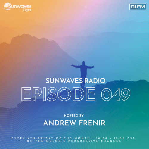 Sunwaves Radio 049 | Hosted by Andrew Frenir [24.10.25]