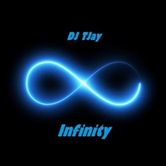 DJ TJay - Infinity