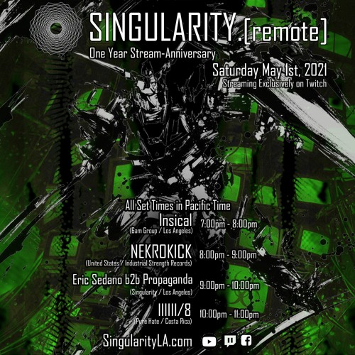 Singularity.[remote] = iiiiiii/8 (01 May 2021, Livestream)