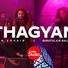 Coke Studio | Season 14 | Thagyan | Zain Zohaib x Quratulain Balouch