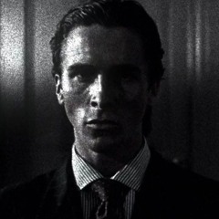 there is an idea of a patrick bateman