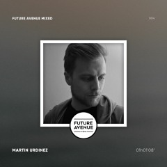 Future Avenue Mixed 004 - Martin Urdinez