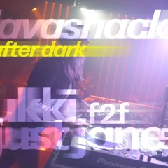 Just Jane f2f Zukki | Flavashack After Dark - Clock Factory, Bristol.