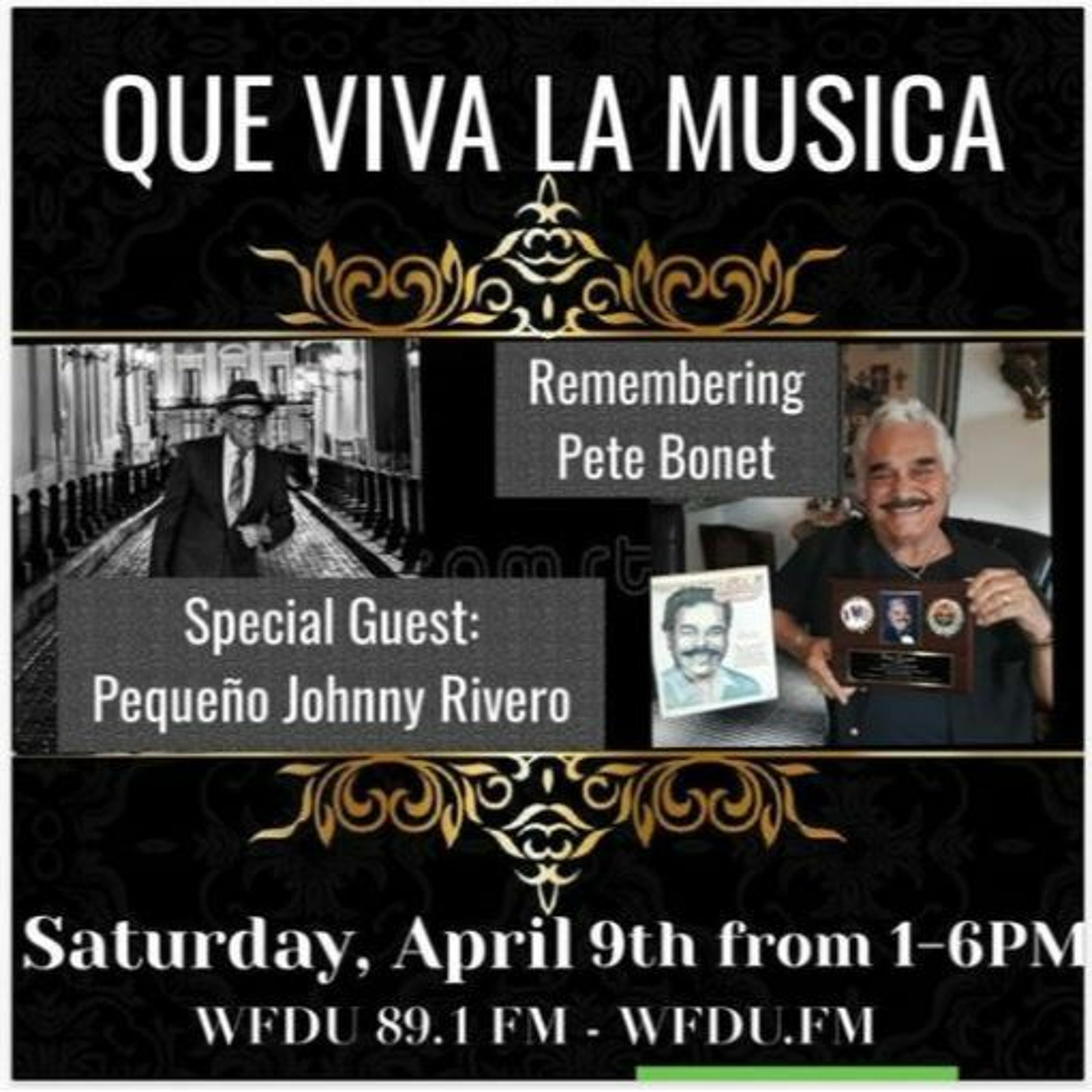 QVLM - Pequeño Johnny Rivero - Remembering Pete Bonet - 4 - 9-2022