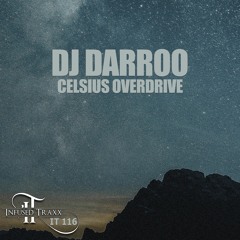 DJ Darroo - Celsius Overdrive (Original Mix