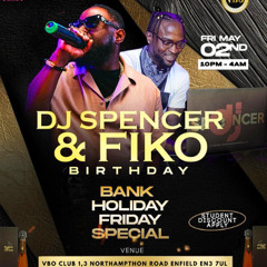 DJ SPENCER & FIKO BIRTHDAY QUICK BASHMENT MIX CD / 02-MAY-2025 / VBO CLUB 1-3 NORTHAMPTON ROAD EN3 7UL