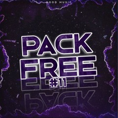 PACK FREE #11 - MÚSICA EXCLUSIVA (MEGA PACK FREE JULIO)