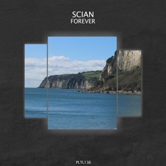 Scian - Forever (Original Mix)