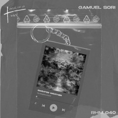 The Neighbourhood - Sweater Weather (Gamuel Sori & Vandal On Da Track Edit) (RHM 040) FREE DL