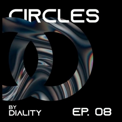 CIRCLES - EPISODE 08 w/ Fer Torti