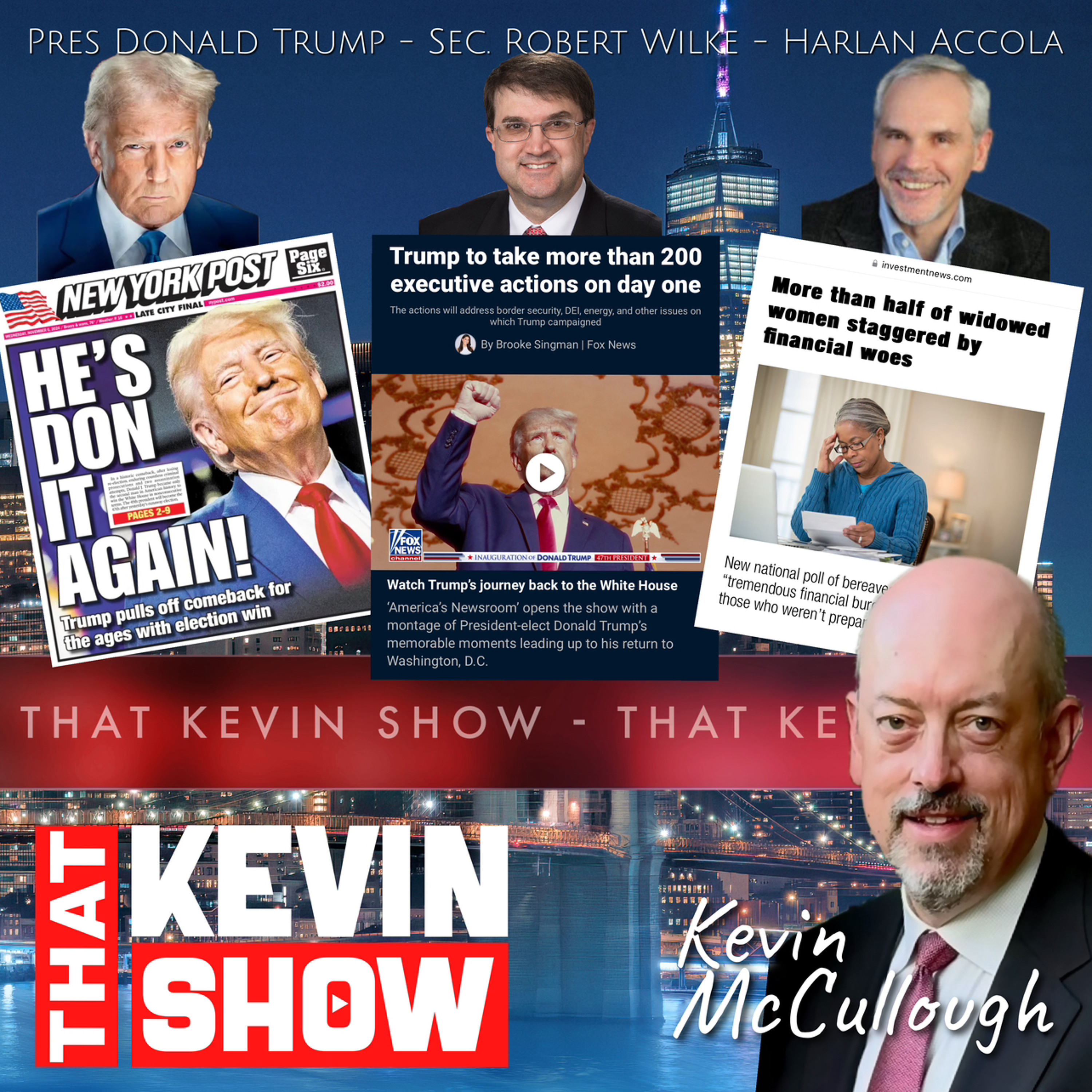 20250120 - TKS - Trump, Wilkie, Accola, Underwood