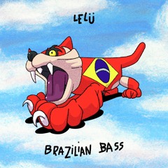 Brazilian Bass [Mixtape]