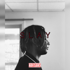 SLAY [prod.Tofito]