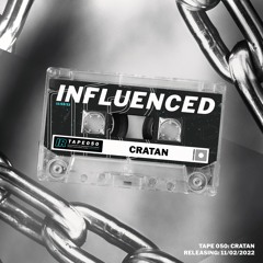 Influenced Podcast 050 - Cratan