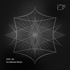 XVIII - Exit The Orbit (Original Mix)