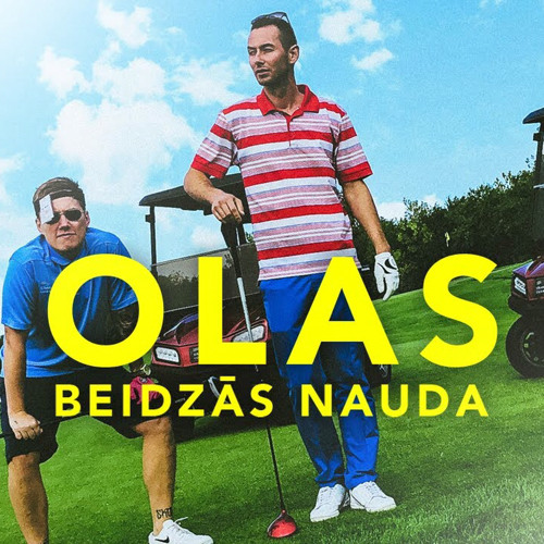 OLAS - BEIDZĀS NAUDA