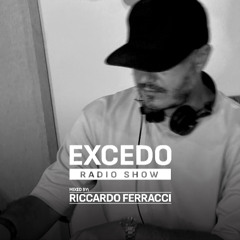 Excedo Radio Show 053 w Ferracci