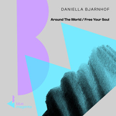 Daniella Bjarnhof - Around The World (Club Mix)