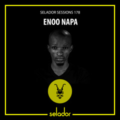 Selador Sessions 178 | Enoo Napa
