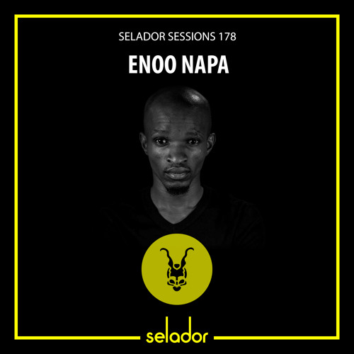 Selador Sessions 178 | Enoo Napa