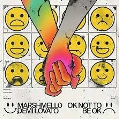 Marshmello, Demi Lovato - OK Not To Be OK