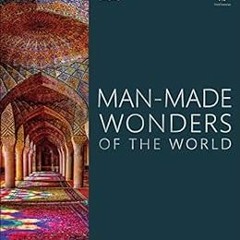 [GET] KINDLE PDF EBOOK EPUB Manmade Wonders of the World by DK Publishing  (Dorling Kindersley) 🗃