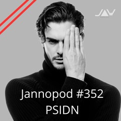 Jannopod #352 - PSIDN