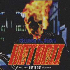 Hotboii (Ft.$core)