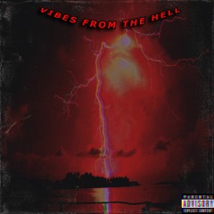 VIBES FROM THE HELL
