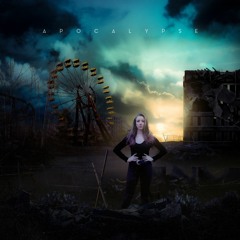 Apocalypse ft. Amber Prothero and Dredekop