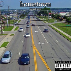 hometown (prod. yung bussy)