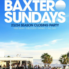 Fakos @ Baxter Sundays - Season closing party