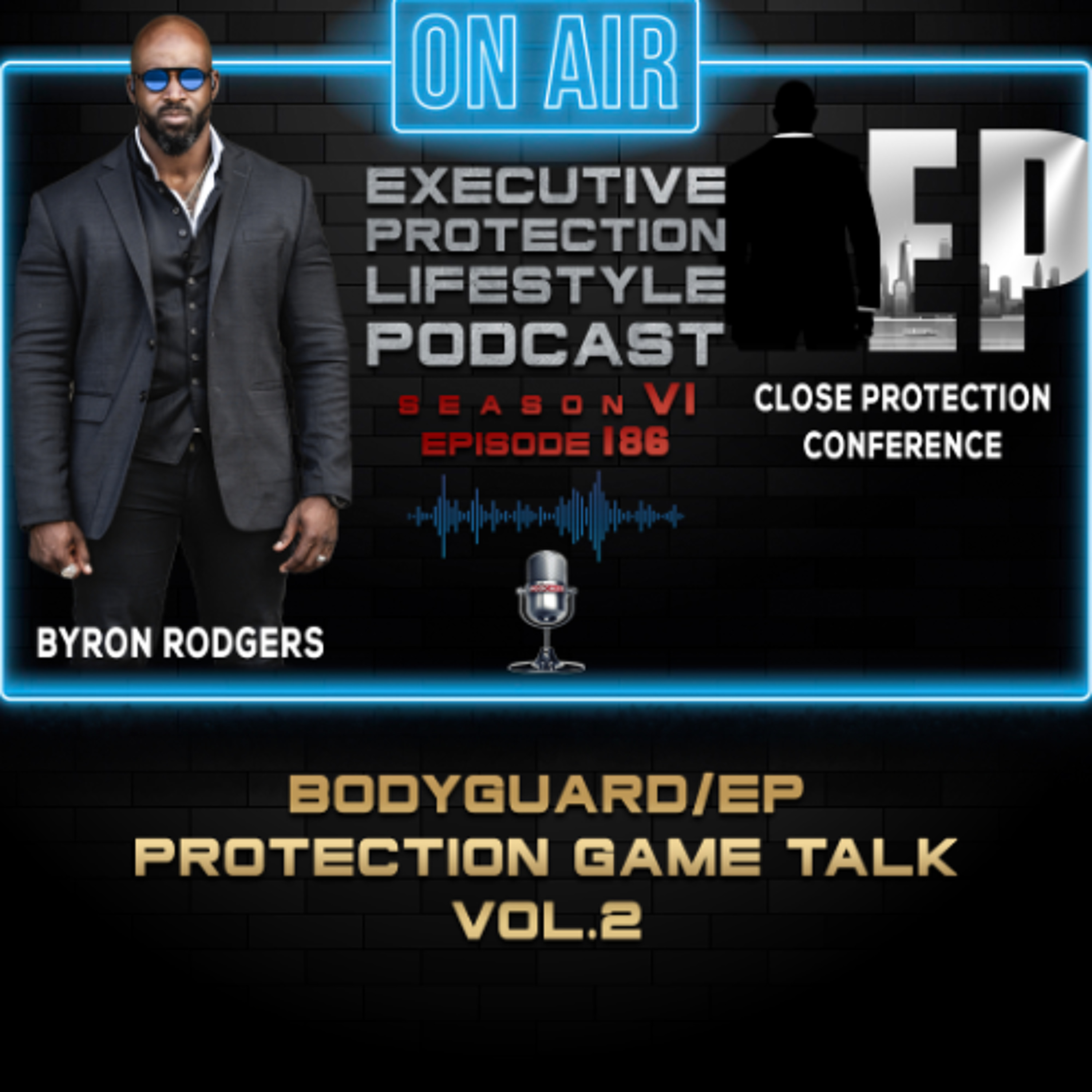 EXECUTIVE PROTECTION LIFESTYLE