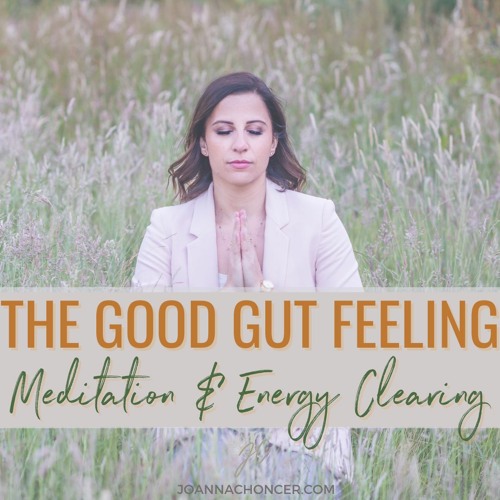 The Good Gut Feeling Meditation