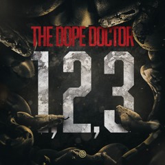 The Dope Doctor - 1,2,3
