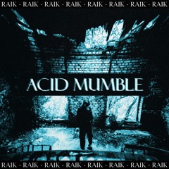 ACID MUMBLE - FREE DOWNLOAD