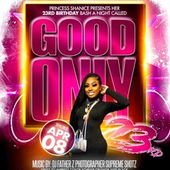 Princess Shanice 23rd Birthday Party (Good Only ) Father Z X Prince RayRay