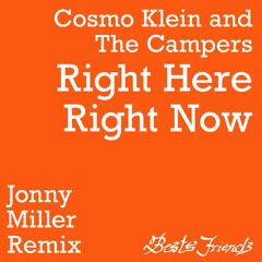 Cosmo Klein - Right Here Right Now (Jonny Miller Remix)