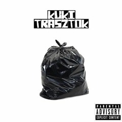 Kuki - Trasztok